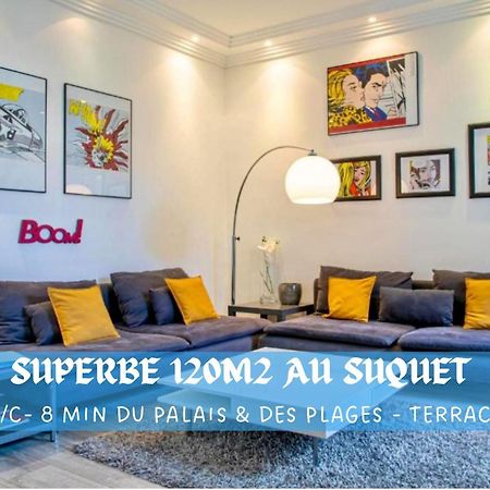 Superbe 120M2 Au Suquet - Property With Style 戛纳 外观 照片